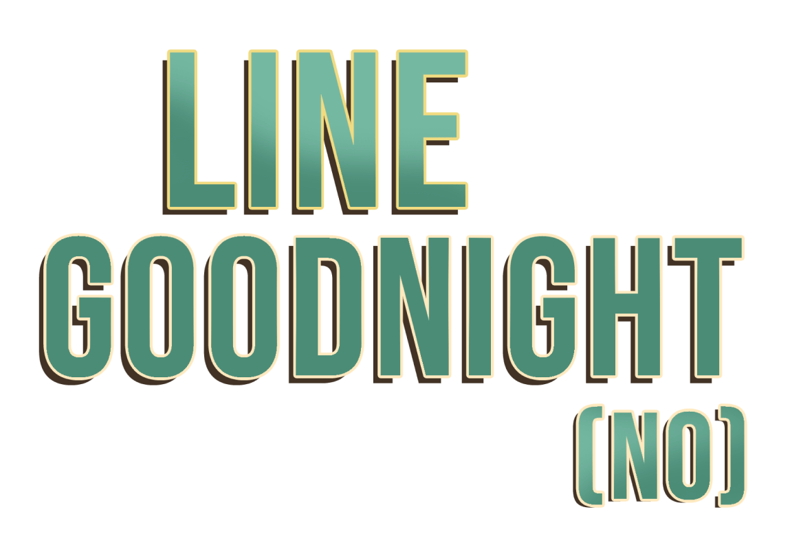 Line Goodnight(no)